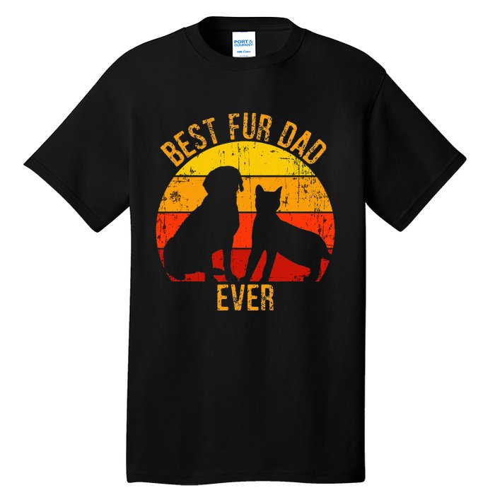 Funny Best Fur Dad Ever Vintage Retro Dog and Cat Owner Tall T-Shirt