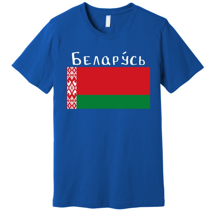 Flag Belarus Freedom Liberty Country Design Meaningful Gift Premium T-Shirt