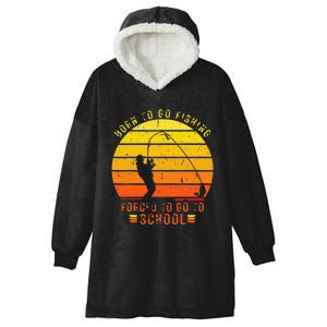 Funny Bass Fishing Born To Go Fishing Forced To Go To School Hooded Wearable Blanket