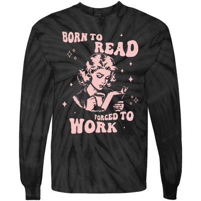 Funny Book For Women Born To Read Tie-Dye Long Sleeve Shirt