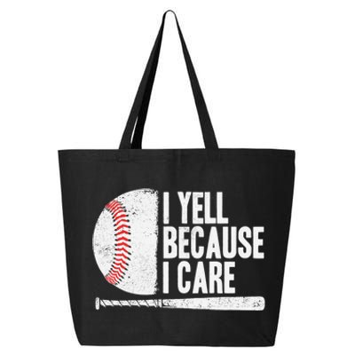 Funny Baseball Fan Humor I Yell Because I Care Baseball Dads 25L Jumbo Tote