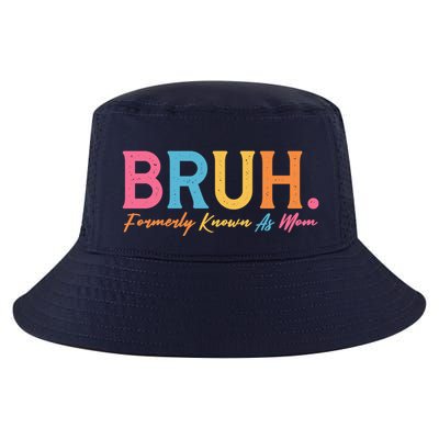 Funny Bruh Formerly Known As Mom Cool Comfort Performance Bucket Hat