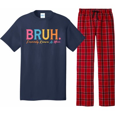 Funny Bruh Formerly Known As Mom Pajama Set