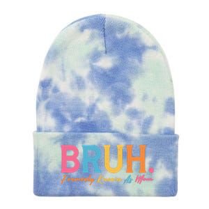 Funny Bruh Formerly Known As Mom Tie Dye 12in Knit Beanie