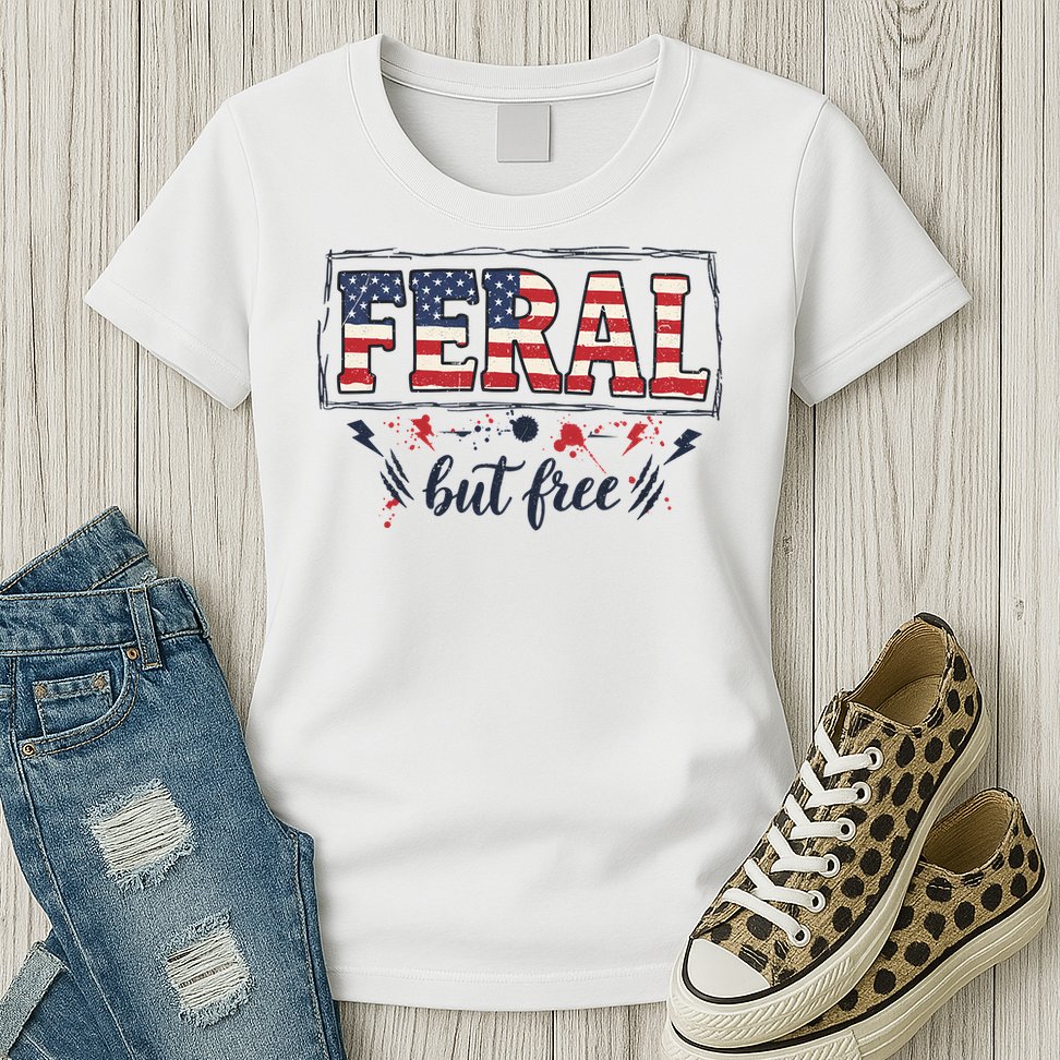 Feral but free America Patriotic  Womens T-Shirt