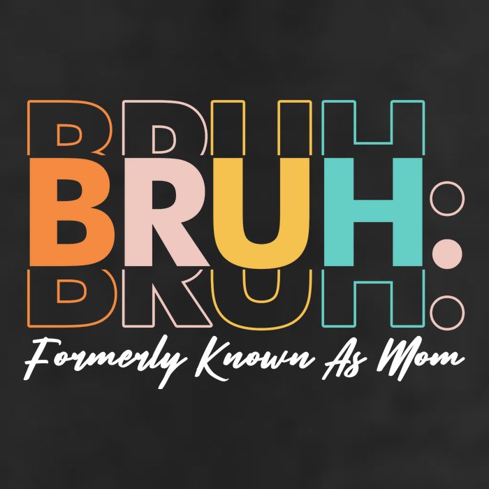 Funny Bruh Formerly Know As Mom Golf Towel