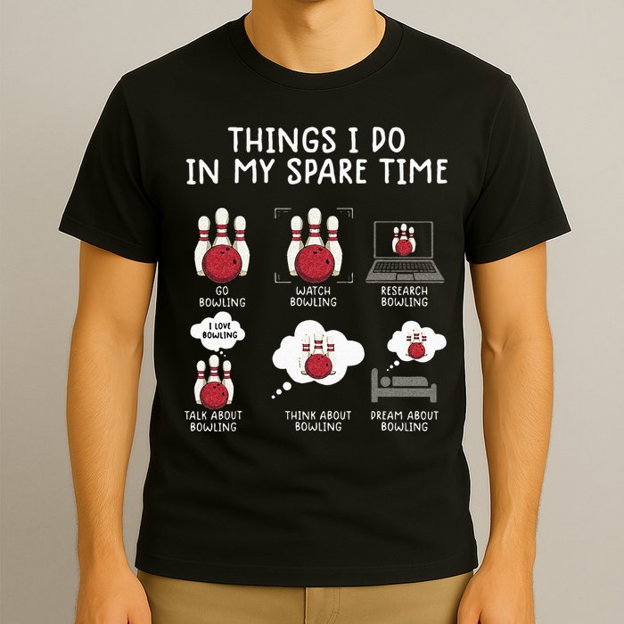Funny Bowling For Men T-Shirt