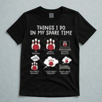 Funny Bowling For Men T-Shirt