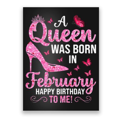 February Birthday For Wo Queen Born Poster