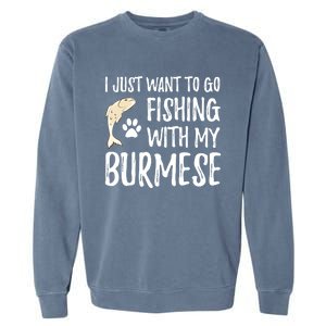 Fishing Burmese For Boating Cat Mom Or Cat Dad Gift Garment-Dyed Sweatshirt