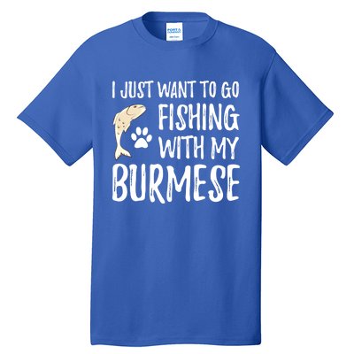 Fishing Burmese For Boating Cat Mom Or Cat Dad Gift Tall T-Shirt