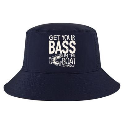 Funny Bass Fishing Get Your Bass In The Boat T Cool Comfort Performance Bucket Hat