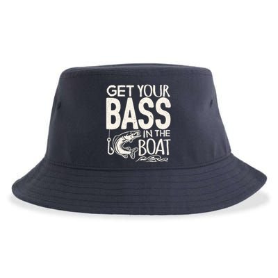 Funny Bass Fishing Get Your Bass In The Boat T Sustainable Bucket Hat