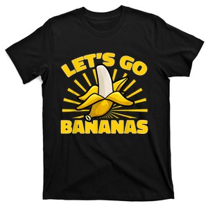 Funny Banana Fruit Lets Go Bananas T-Shirt