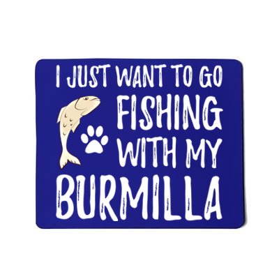 Fishing Burmilla For Boating Cat Mom Or Cat Dad Gift Mousepad