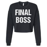 Final Boss Cropped Pullover Crew