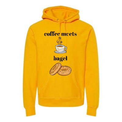 Funny Breakfast Funny Gift Coffee Meets Bagels Food Lover Design Gift Premium Hoodie