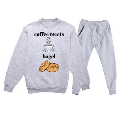 Funny Breakfast Funny Gift Coffee Meets Bagels Food Lover Design Gift Premium Crewneck Sweatsuit Set