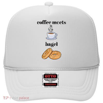 Funny Breakfast Funny Gift Coffee Meets Bagels Food Lover Design Gift High Crown Mesh Back Trucker Hat