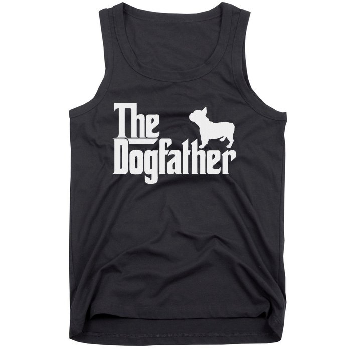 French Bulldog Father Dad The Dogfather Tank Top