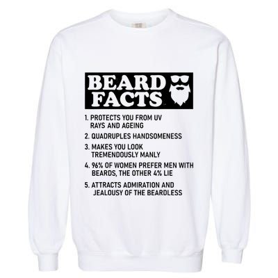 Funny Beard Facts Protects Ageing Makes Manly Bearded Dad Garment-Dyed Sweatshirt