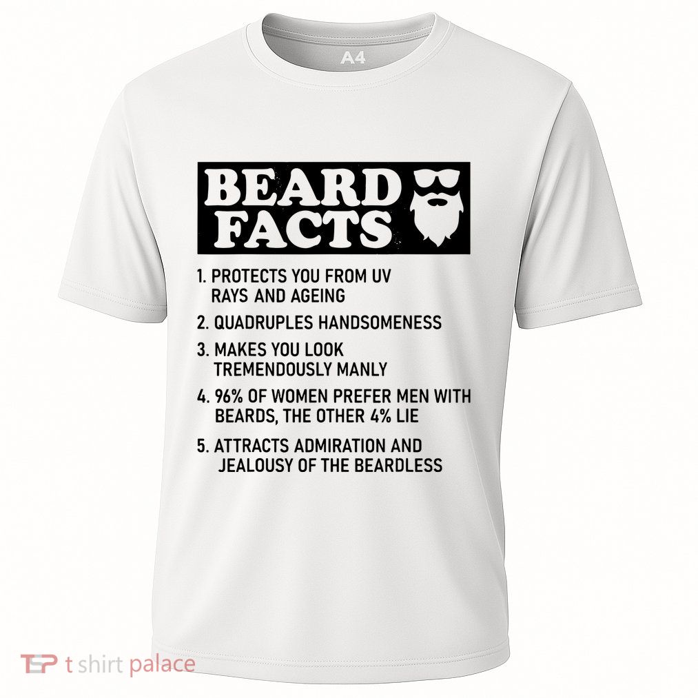Funny Beard Facts Protects Ageing Makes Manly Bearded Dad Performance Shirt