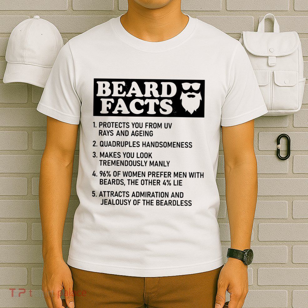 Funny Beard Facts Protects Ageing Makes Manly Bearded Dad T-Shirt