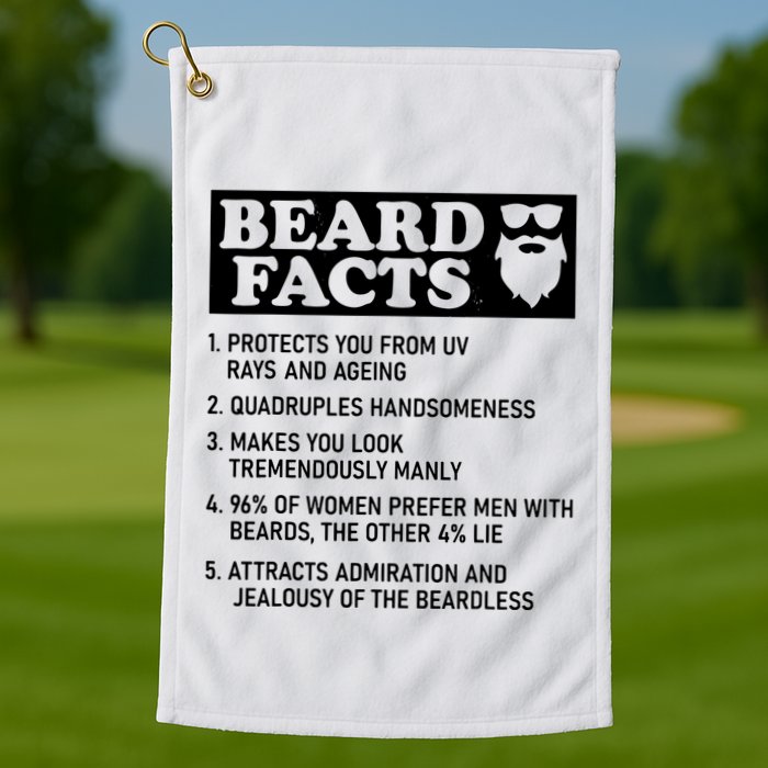 Funny Beard Facts Protects Ageing Makes Manly Bearded Dad Golf Towel