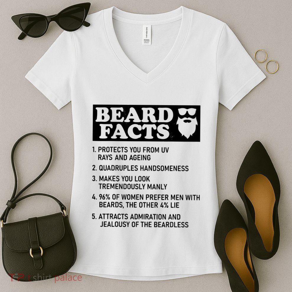 Funny Beard Facts Protects Ageing Makes Manly Bearded Dad Women's V-Neck T-Shirt
