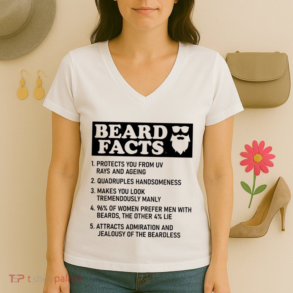 Funny Beard Facts Protects Ageing Makes Manly Bearded Dad Women's V-Neck T-Shirt