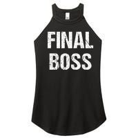 Final Boss Women's Perfect Tri Rocker Tank