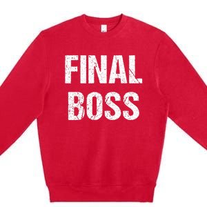 Final Boss Premium Crewneck Sweatshirt