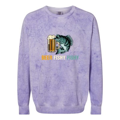 Funny Beer Fishy Fishy Fishing Father's Day Gift Colorblast Crewneck Sweatshirt