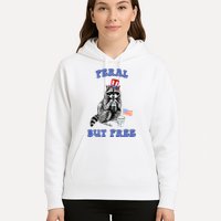 Feral But Free 4th Of July Raccoon Independence Day Hoodie