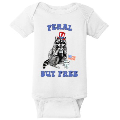 Feral But Free 4th Of July Raccoon Independence Day Baby Bodysuit