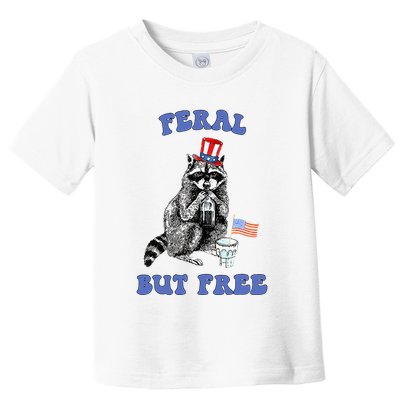 Feral But Free 4th Of July Raccoon Independence Day Toddler T-Shirt