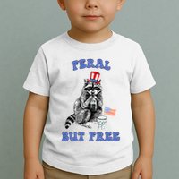 Feral But Free 4th Of July Raccoon Independence Day Toddler T-Shirt