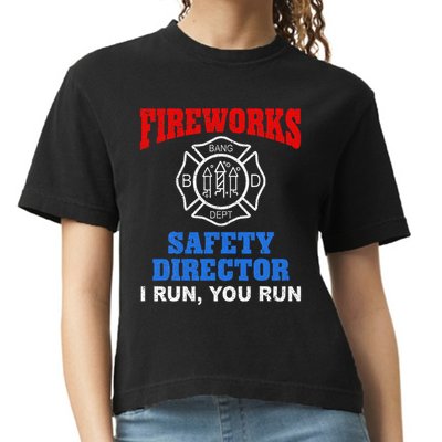 Funny Bang Firecracker Firework Safety Director I Run You Run Comfort Colors Boxy T-Shirt