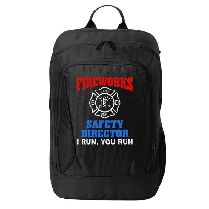 Funny Bang Firecracker Firework Safety Director I Run You Run City Backpack