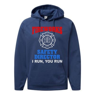 Funny Bang Firecracker Firework Safety Director I Run You Run Performance Fleece Hoodie