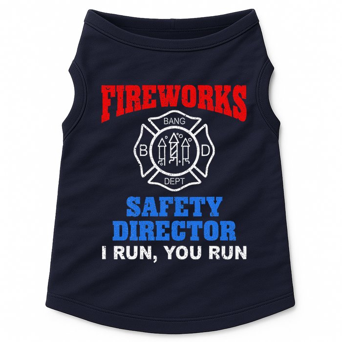 Funny Bang Firecracker Firework Safety Director I Run You Run Doggie Tank