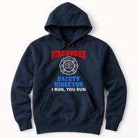 Funny Bang Firecracker Firework Safety Director I Run You Run Hoodie
