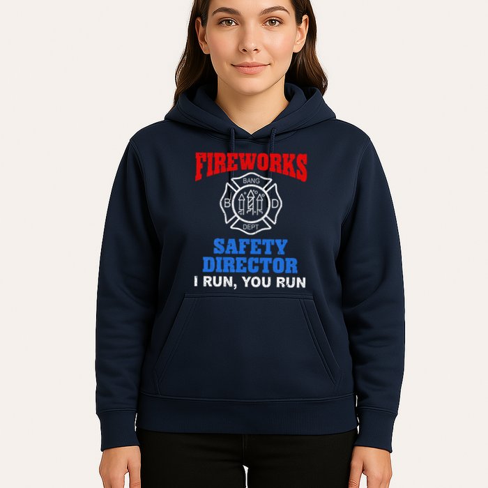 Funny Bang Firecracker Firework Safety Director I Run You Run Hoodie