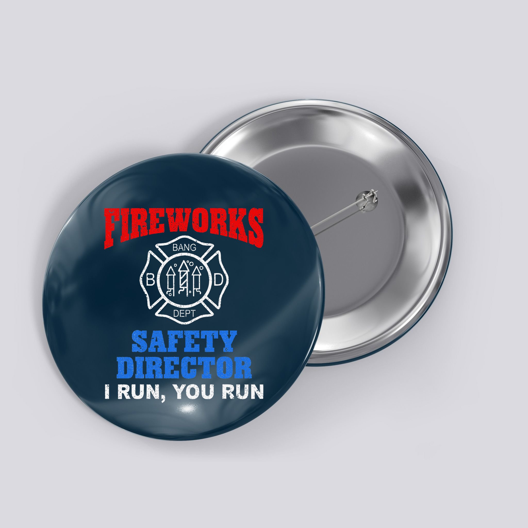 Funny Bang Firecracker Firework Safety Director I Run You Run Button
