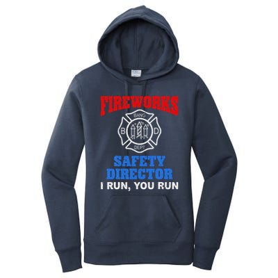 Funny Bang Firecracker Firework Safety Director I Run You Run Women's Pullover Hoodie