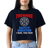 Funny Bang Firecracker Firework Safety Director I Run You Run Crop Top