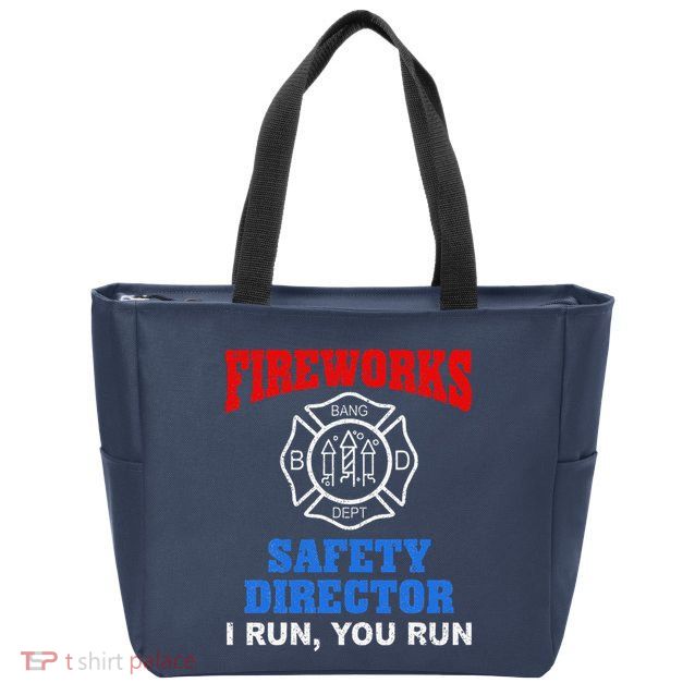 Funny Bang Firecracker Firework Safety Director I Run You Run Zip Tote Bag