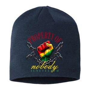 Funny Black Freedom Property Of Nobody Juneteenth 1865 Sustainable Beanie