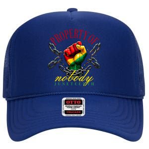 Funny Black Freedom Property Of Nobody Juneteenth 1865 High Crown Mesh Back Trucker Hat