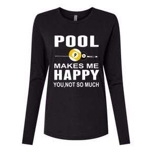 Funny Billiards Gift Pool Makes Me Happy You Not So Much Cute Gift Womens Cotton Relaxed Long Sleeve T-Shirt